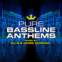 Album cover of Pure Bassline Anthems - Mixed by DJ Q & Jamie Duggan