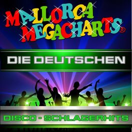 Album cover of Mallorca Megacharts - Die Deutschen Disco-Schlagercharts