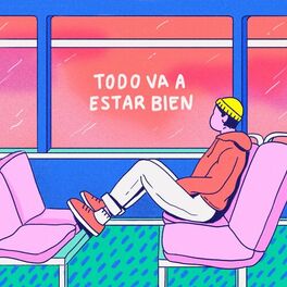 Album cover of Todo Va a Estar Bien