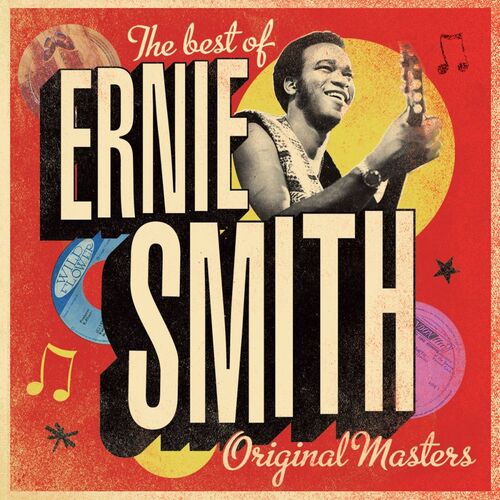 Ernie Smith - The Best of Ernie Smith - Original Masters: lyrics and songs