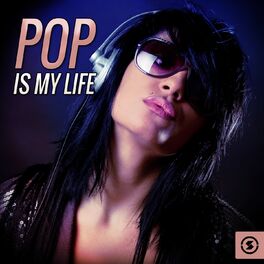 Album cover of Pop Is My Life