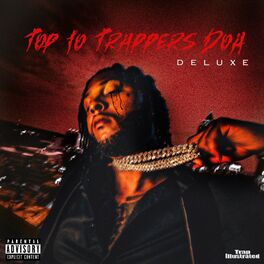 Album cover of Top 10 Trappers DOA (Deluxe)