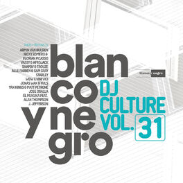 Album cover of Blanco Y Negro DJ Culture Vol. 31