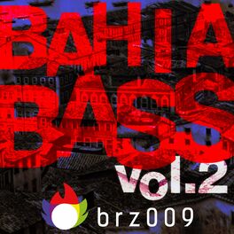 Album cover of Bahia Bass, Vol. 2