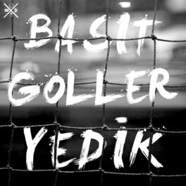 Album cover of Basit Goller Yedik