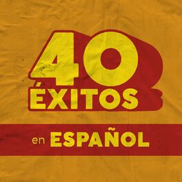 Album cover of 40 Éxitos: En Español