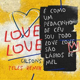Album cover of Love Love (Teles Remix)
