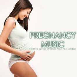Album cover of Pregnancy Music - Relaxing Sounds of Nature New Age Lullabies, The Best Songs for Young Babies and Momies