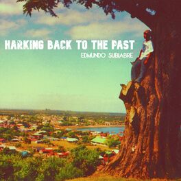Album cover of Harking Back to the Past