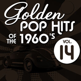Album cover of Golden Pop Hits of the 1960's, Vol. 14