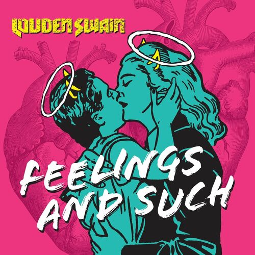 Louden Swain Feelings And Such тексты и песни Deezer