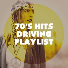 Album cover of 70's Hits Driving Playlist