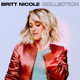 Album cover of Britt Nicole Collection