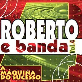 Album cover of A Máquina do Sucesso, Vol. 4