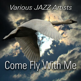 Album cover of Come Fly With Me