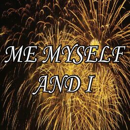 Album cover of Me Myself & I - Tribute to G-Eazy X Bebe Rexha