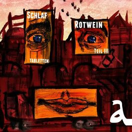 Album cover of Schlaftabletten, Rotwein III