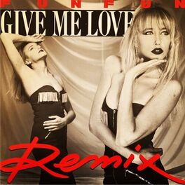 Album cover of Give Me Love (Remix)
