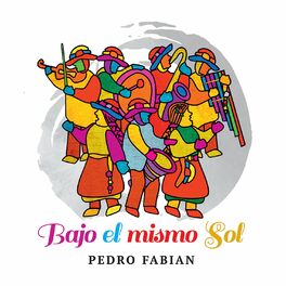 Album cover of Bajo El Mismo Sol