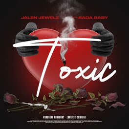 Album cover of Toxic (feat. Sada Baby)