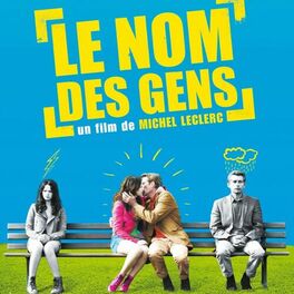 Album cover of Le nom des gens (Bande originale du film de Michel Leclerc)