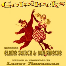 Album cover of Leroy Anderson's Goldilocks