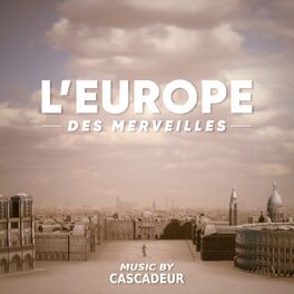 Album cover of L'Europe des merveilles (Original Soundtrack)