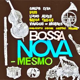 Album cover of Bossa Nova - Mesmo (Remastered)
