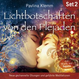 Album cover of Lichtbotschaften von den Plejaden (Übungs-Set 2) (Neue geführte Meditationen mit gechannelter Klangenergie)