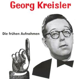 Album cover of Georg Kreisler - Die frühen Aufnahmen