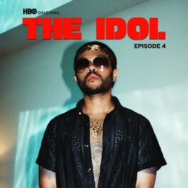 Album cover of The Idol Episode 4 (Music from the HBO Original Series)