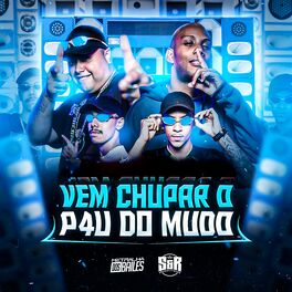 Album cover of Vem Chupar o Pau do Mudo