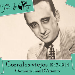 Album cover of Corrales viejos (1943-1944)