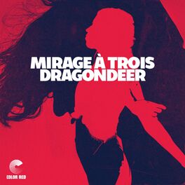 Album cover of Mirage a Trois