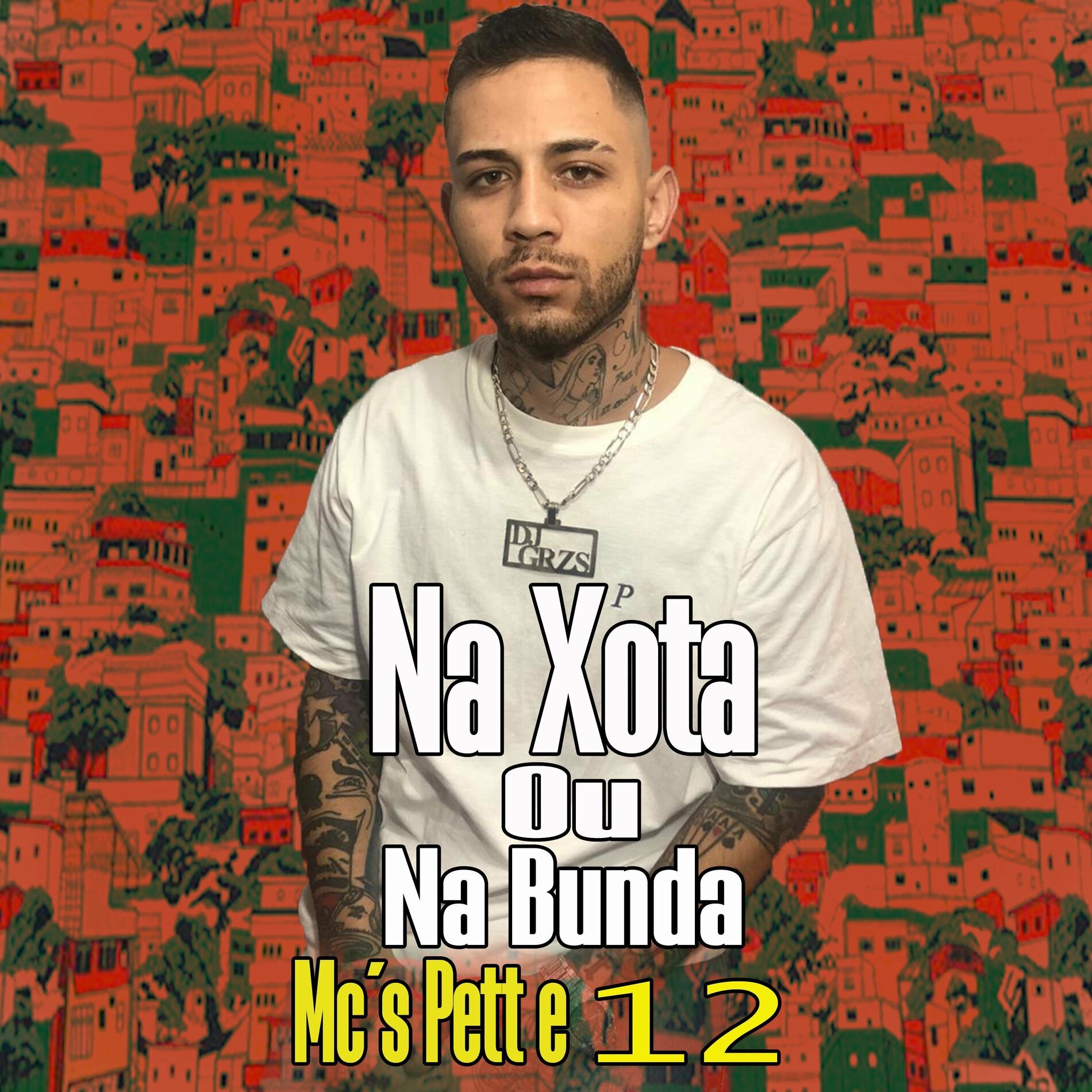 DJ GRZS - Na Xota Ou Na Bunda: lyrics and songs | Deezer