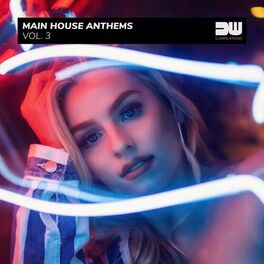 Album cover of Main House Anthems, Vol. 3