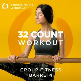 Album cover of 32 Count Workout - Barre Vol. 4