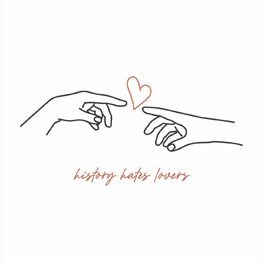 Album cover of History Hates Lovers