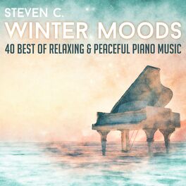 Album cover of Winter Moods: 40 Best of Relaxing & Peaceful Piano Music