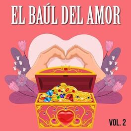 Album cover of El Baul del Amor, Vol. 2