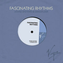 Album cover of Fascinating Rhythms (Sound Systems & Dancefloor)