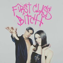 Album cover of First Class Bitch