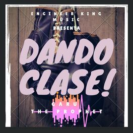 Album cover of Dando clase