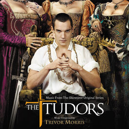 Album cover of The Tudors (Music From The Showtime Original Series)
