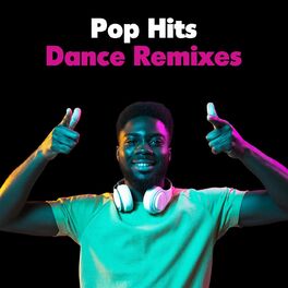 Album cover of Pop Hits - Dance Remixes