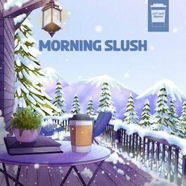 Album cover of Morning Slush