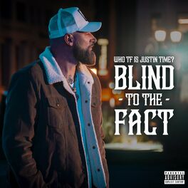 Album cover of Blind To The Fact