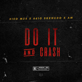 Album cover of Do it and Crash