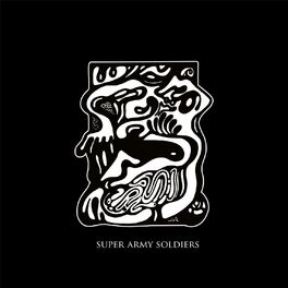 Album cover of Super Army Soldiers
