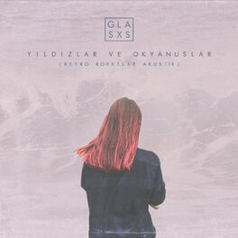 Album cover of Yıldızlar ve Okyanuslar (Retro Roketler Akustik)